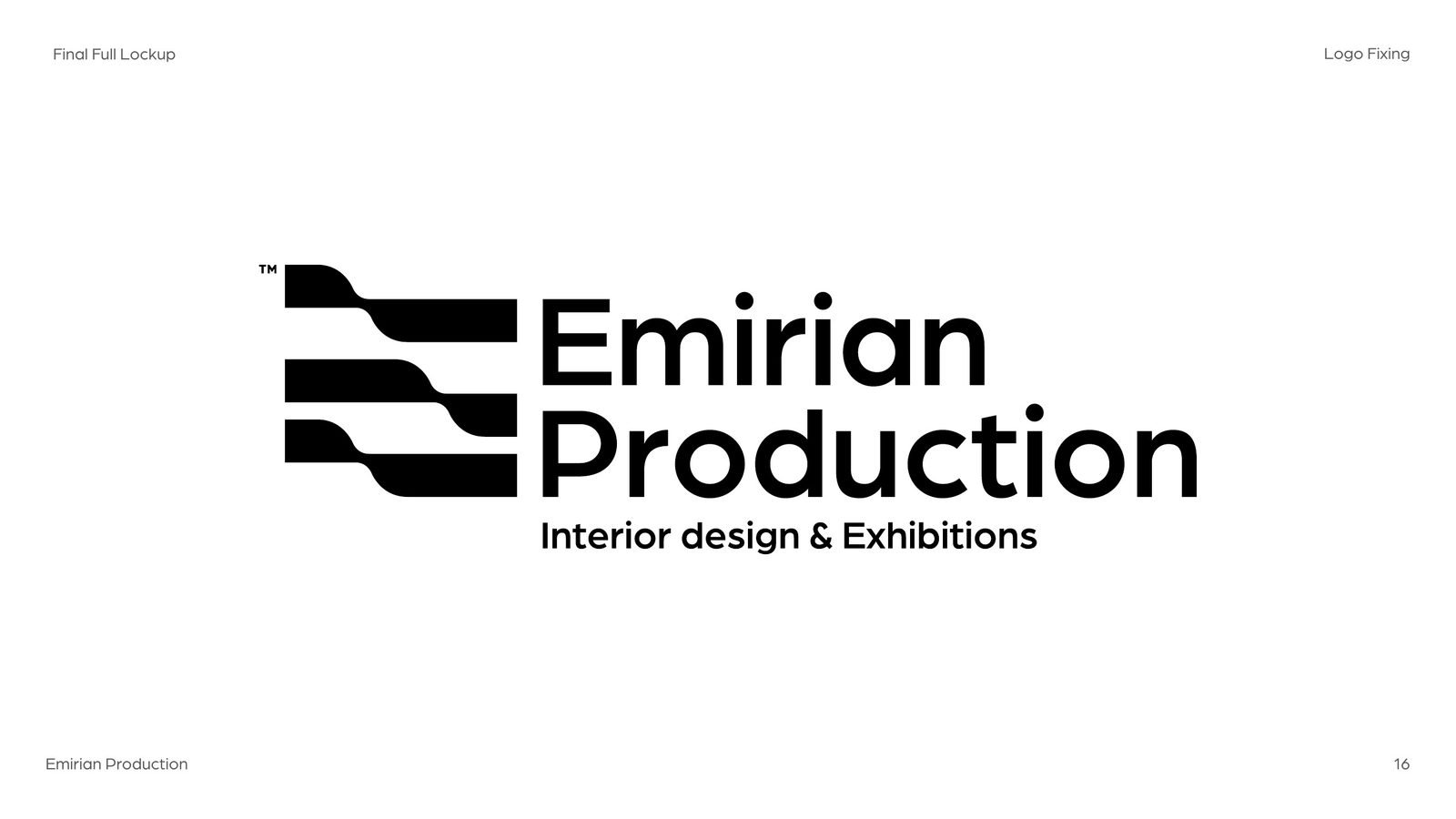 Emirian Production: First version: Interior design & Exhibitions