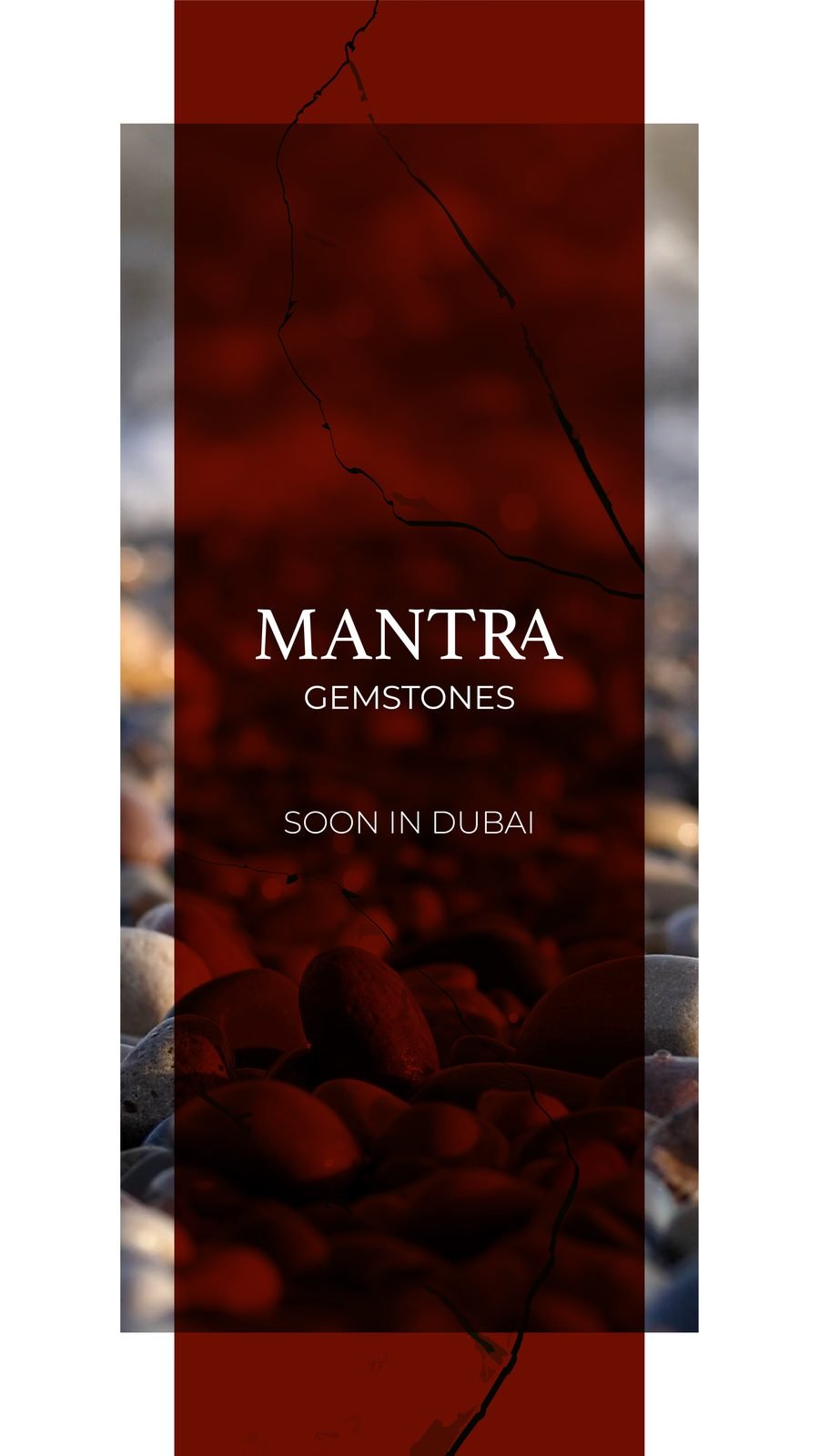 Mantra Gemstones: Story: Mantra Gemstones, soon in Dubai